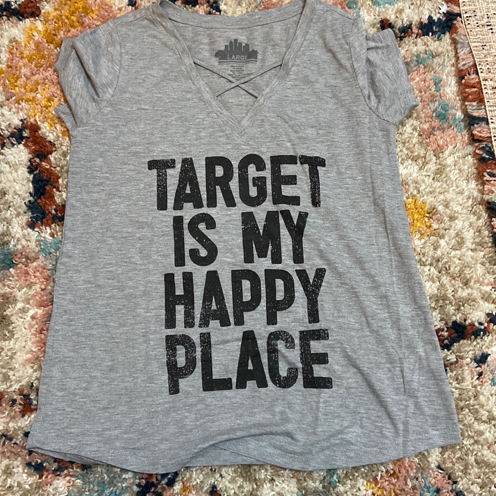 Target is my happy place  tshirt - size large